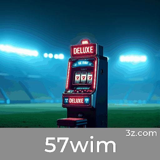 57wim: O Melhor em Apostas Online e Segurança